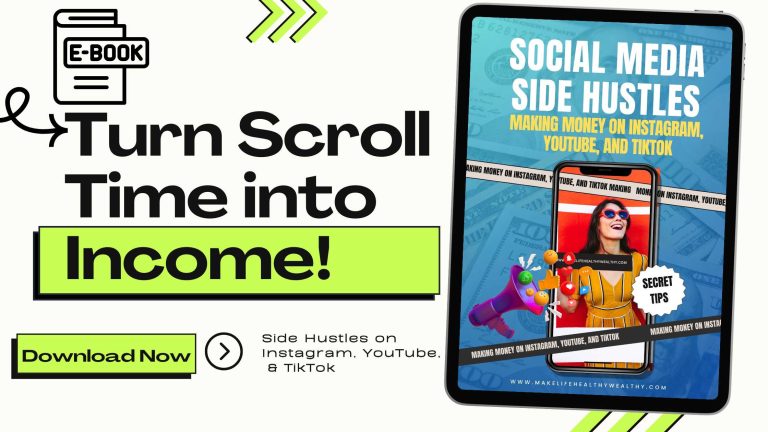 Social Media Side Hustles: Making Money on Instagram, YouTube, and TikTok (Free Download)