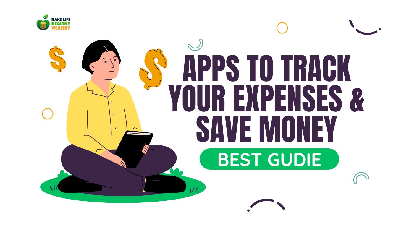 Top Apps to Track Your Expenses and Save Money: Your Financial Success Starts Here